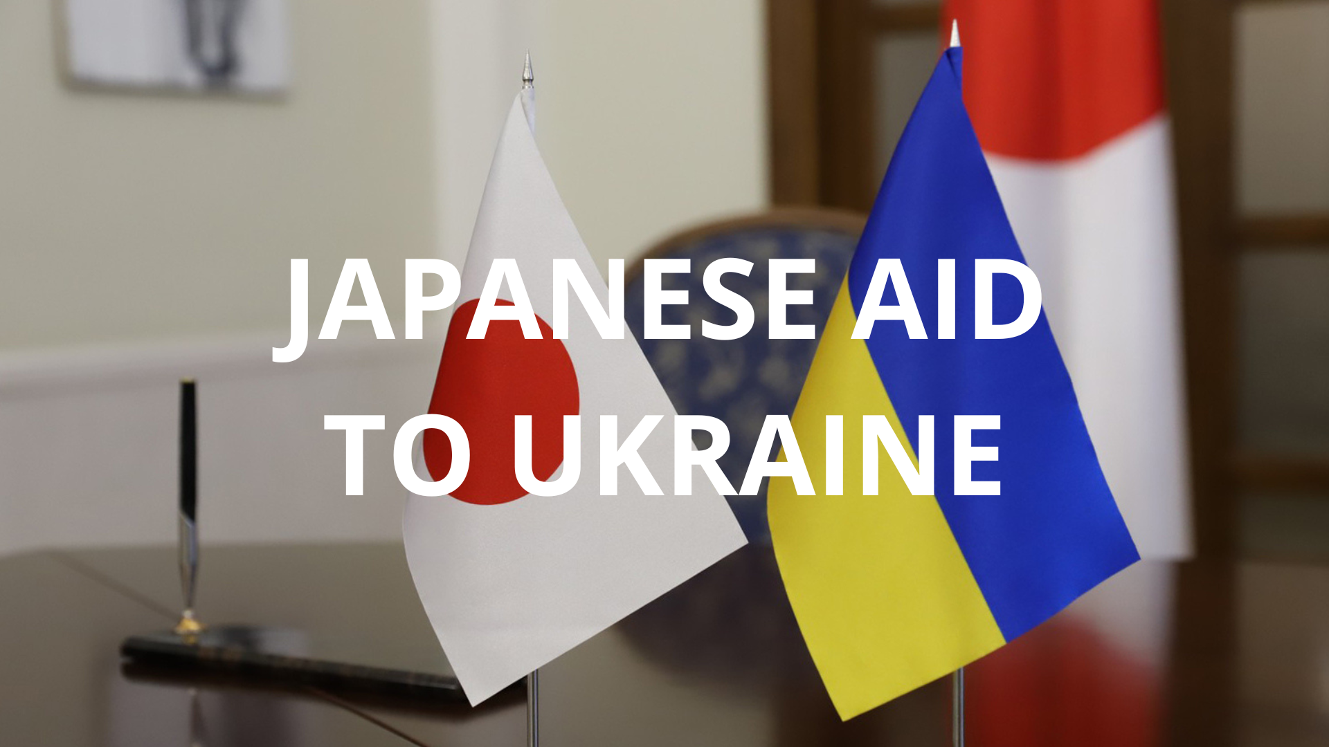 How Japan helped Ukraine throughout the full-scale invasion