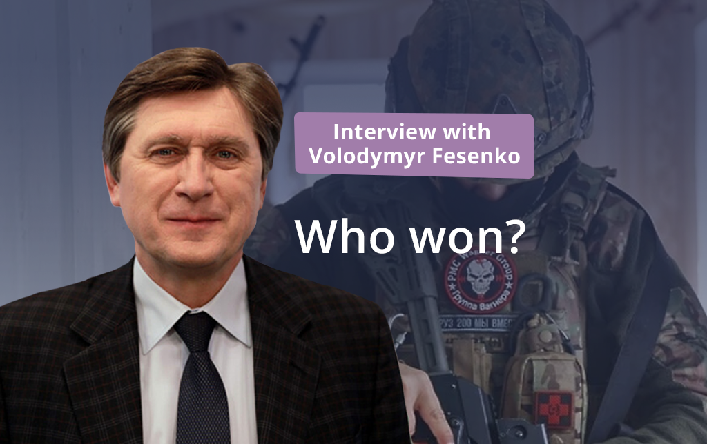PMC “Wagner” vs the Ministry of Defense of the Russian Federation: who won? Interview with Volodymyr Fesenko