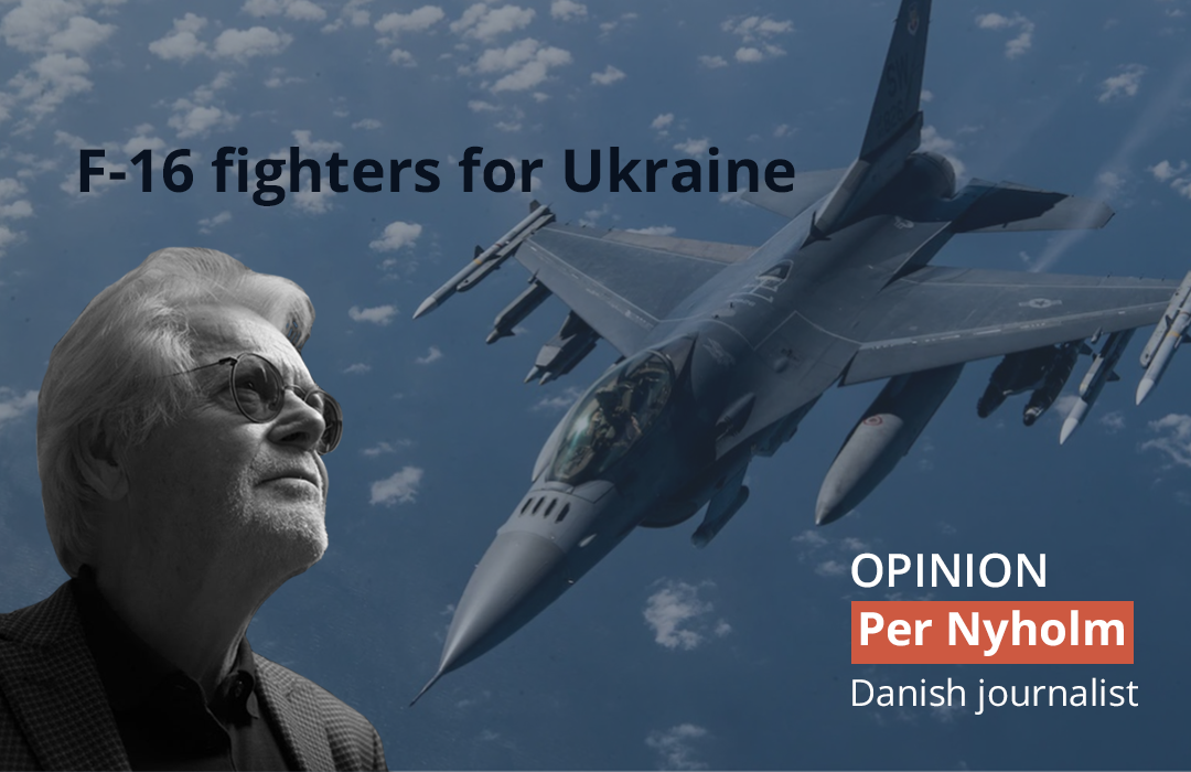 F-16 fighters for Ukraine: The right decision, but unfortunately late