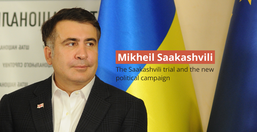 “Low, unpleasant and unacceptable”: the Saakashvili trial and the new political campaign