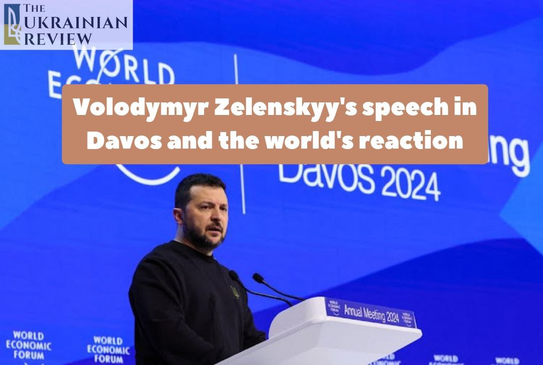 Volodymyr Zelenskyy’s speech in Davos and the world’s reaction