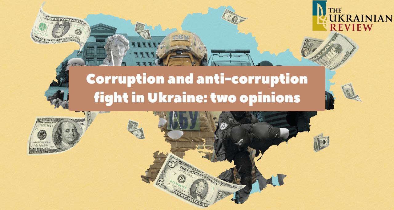 Corruption and anti-corruption fight in Ukraine: two opinions