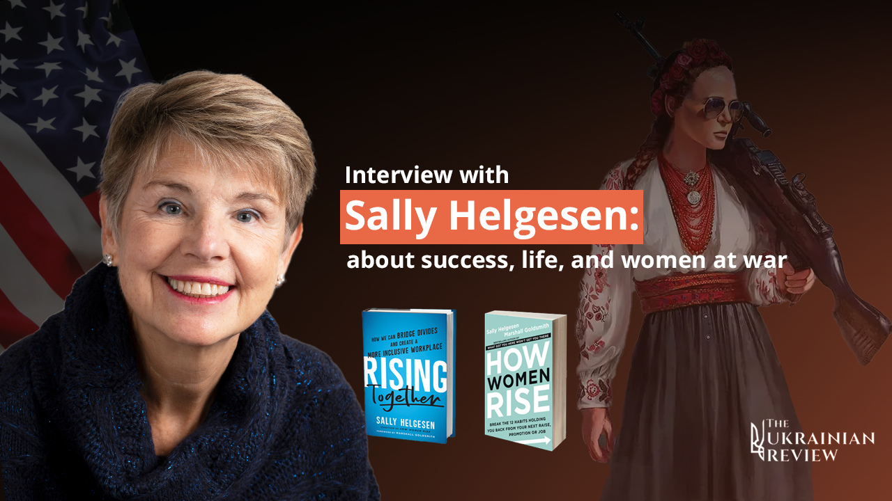 Interview with Sally Helgesen: about success, life, and women at war