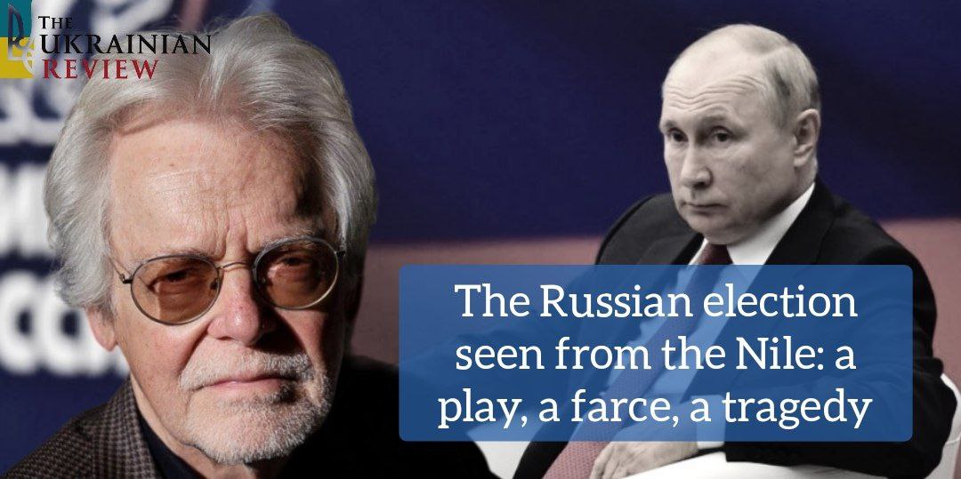 The Russian election seen from the Nile: a play, a farce, a tragedy
