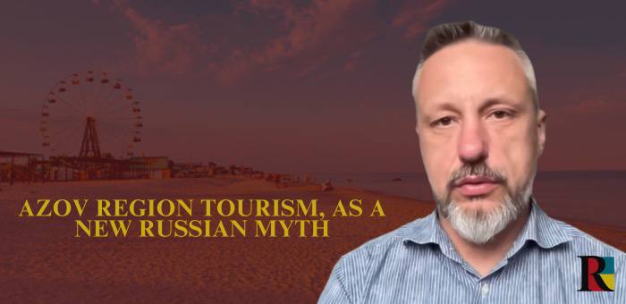 Azov region tourism, as a new Russian myth