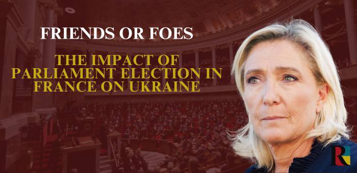 Friends or foes: the impact of Parliament election in France on Ukraine