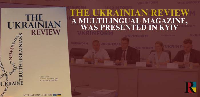 The Ukrainian Review, a multilingual magazine, was presented in Kyiv