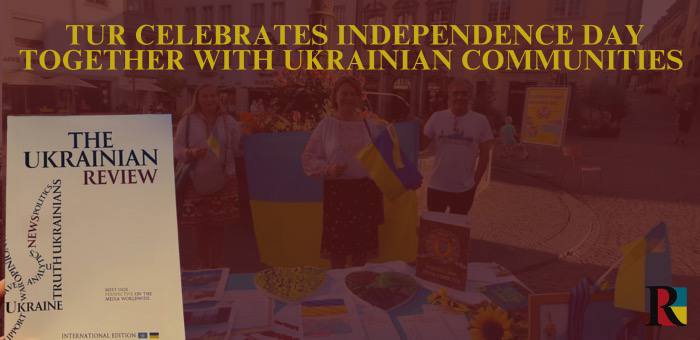 The Ukrainian Review celebrates Independence Day together with Ukrainian communities across Europe