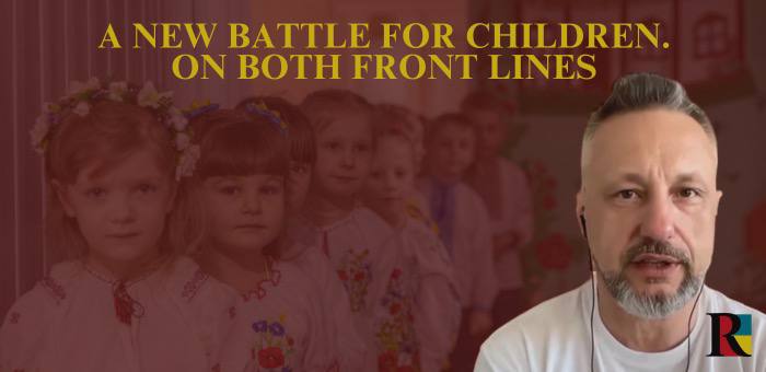 A new battle for children. On both front lines