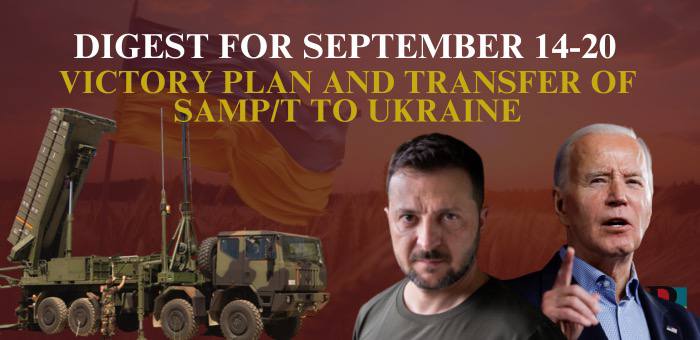 Digest for September 14-20: victory plan and transfer of SAMP/T to Ukraine