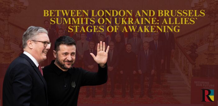 Between London and Brussels Summits on Ukraine: Allies` Stages of Awakening