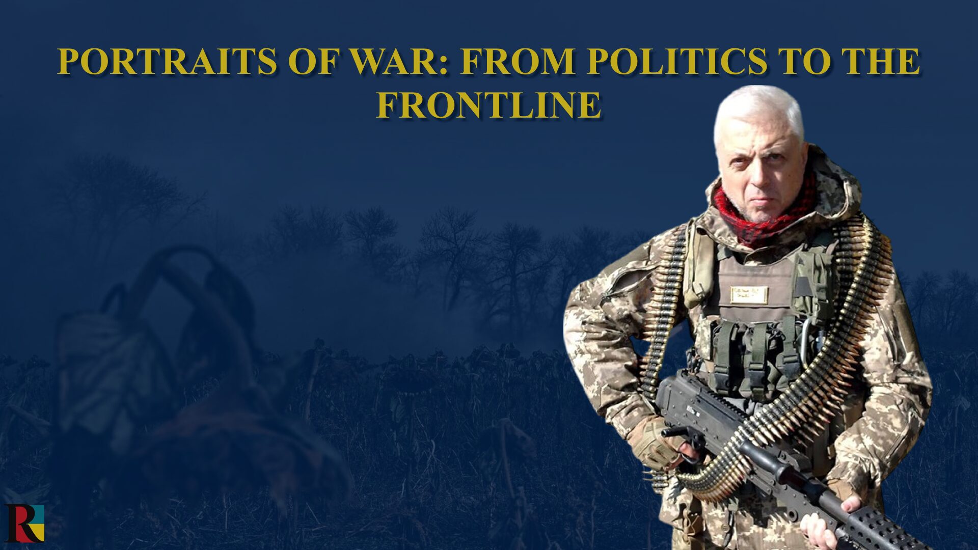 Portraits of war: from politics to the frontline