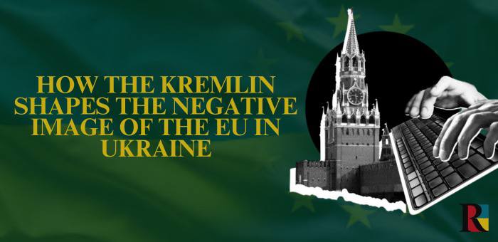 “Perverts” and “puppeteers”: how the Kremlin shapes the negative image of the EU in Ukraine