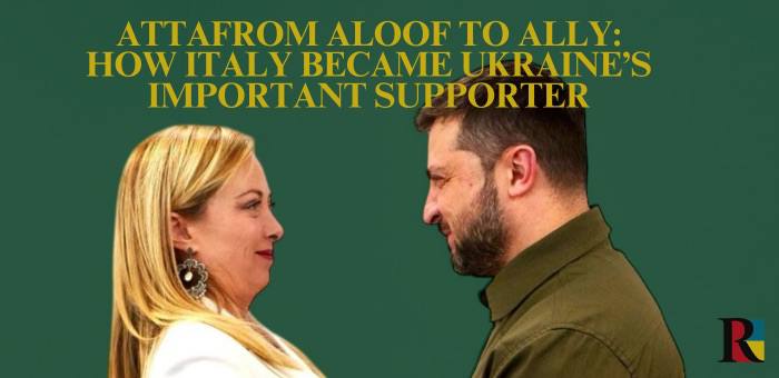 From Aloof to Ally: How Italy Became Ukraine’s Important Supporter