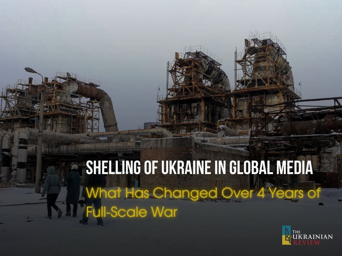 Shelling of Ukraine in Global Media: What Has Changed Over 4 Years of Full-Scale War