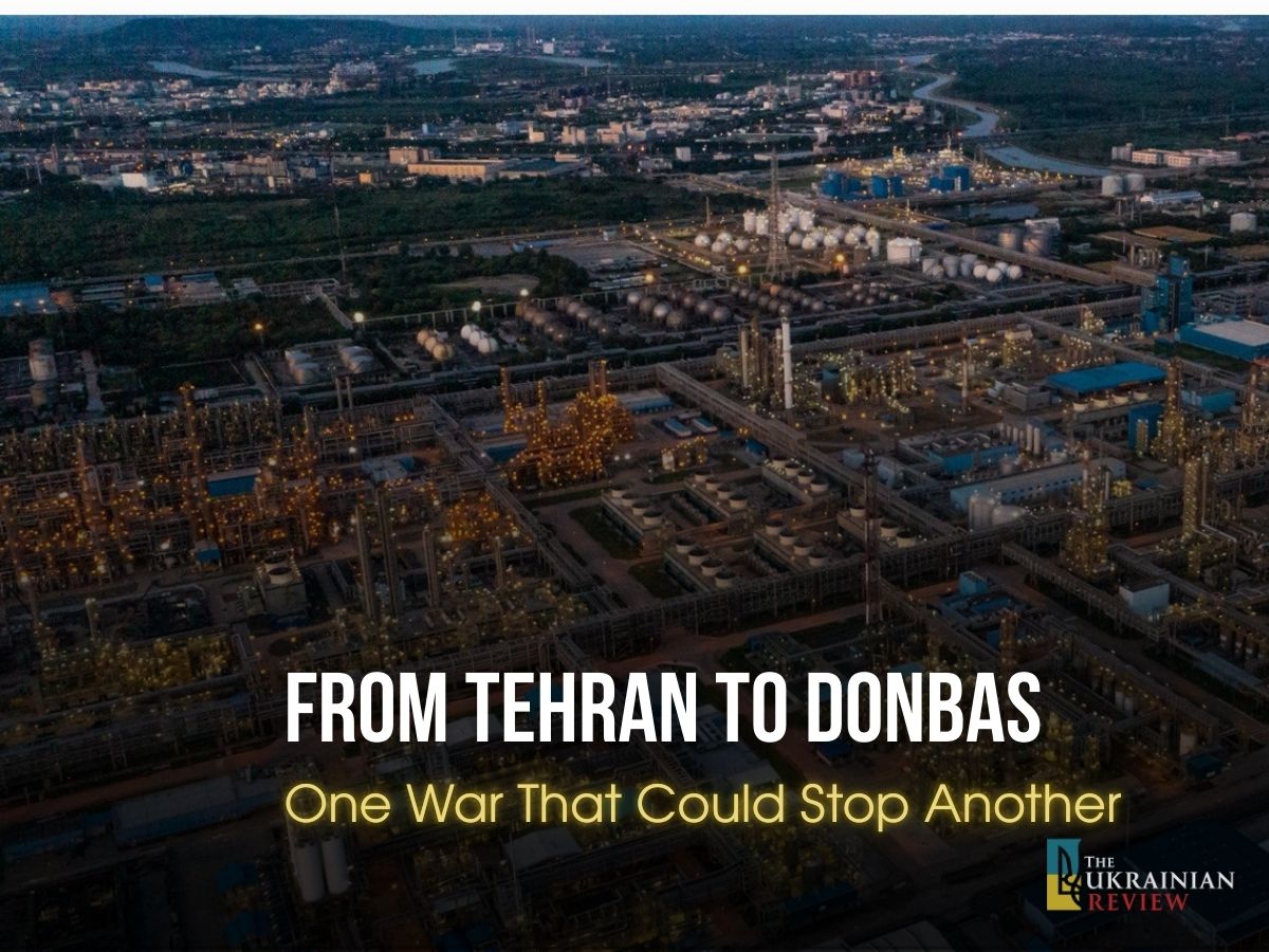 From Tehran to Donbas: One War That Could Stop Another